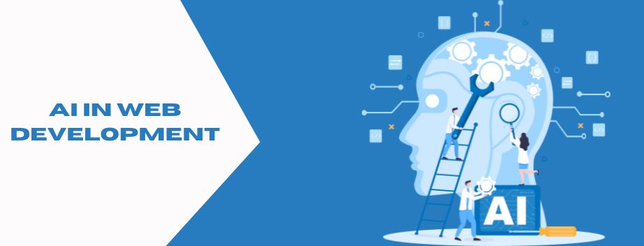 Understanding Role of AI in Web Development and benefits